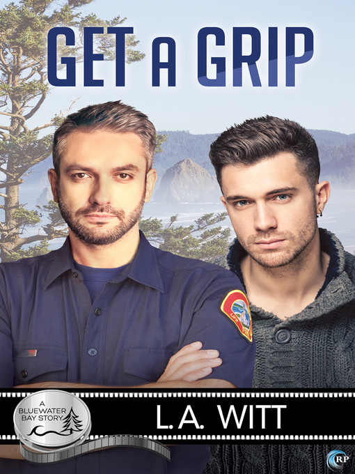 Title details for Get a Grip by L.A. Witt - Available